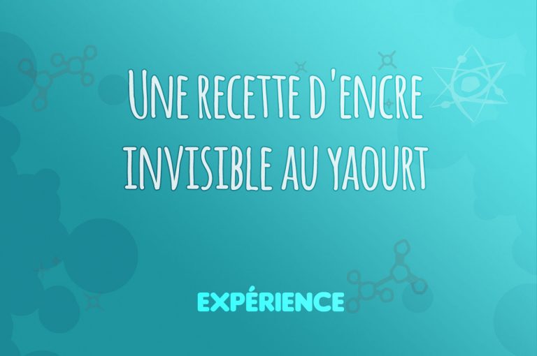 Expérience scientifique : Une recette d'encre invisible au yaourt